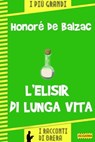 L'elisir di lunga vita - Paolo Brera ; Honoré de BALZAC - 9788899801526