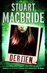 Dertien - Stuart MacBride - 9789000304714