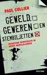 Geweld, geweren en stembiljetten - Paul Collier - 9789000310371