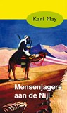 Mensenjagers aan de Nijl - Karl May - 9789000312443