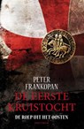 De eerste kruistocht - Peter Frankopan - 9789000314997