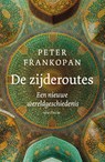 De zijderoutes - Peter Frankopan - 9789000315710