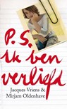 P.S. ik ben verliefd - Jacques Vriens ; Mirjam Oldenhave - 9789000318797