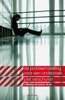Probleemstelling voor een onderzoek - Piet Verschuren - 9789000319893