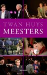 Meesters - Twan Huys - 9789000333585