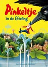 Pinkeltje in de Efteling - Studio Dick Laan - 9789000334643