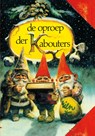 De oproep der kabouters - Wil Huygen ; Rien Poortvliet - 9789000339778