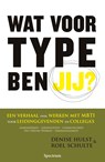 Wat voor type ben jij? - Denise Hulst ; Roel Schulte - 9789000342549
