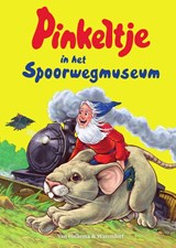 Pinkeltje in het Spoorwegmuseum, Studio Dick Laan -  - 9789000352869