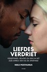 Liefdes verdriet - Niels Posthumus - 9789000354825