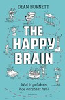 The happy brain - Dean Burnett - 9789000359479