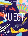 Alles wat vliegt - Carl Johanson - 9789000359707