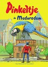 Pinkeltje in Madurodam - Dick Laan - 9789000360161