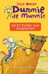 Dummie de mummie en de tombe van Achnetoet, Tosca Menten -  - 9789000361335