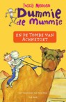 Dummie de mummie en de tombe van Achnetoet - Tosca Menten - 9789000361335