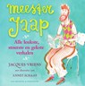 Meester Jaap - - Jacques Vriens - 9789000362479
