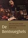De Bentvueghels - Liesbeth Helmus - 9789000366576