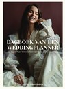 Dagboek van een weddingplanner - Lotte Groosman - 9789000367351