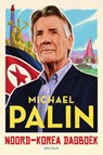 Noord-Korea dagboek - Michael Palin - 9789000370801