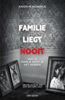 Familie liegt nooit - Karen McManus - 9789000373000