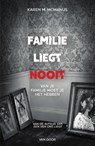 Familie liegt nooit - Karen McManus - 9789000373017
