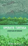 Operatie Turtuga - Fedor de Beer - 9789000373567
