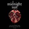 Midnight Sun - Stephenie Meyer - 9789000376544