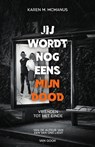 Jij wordt nog eens mijn dood - Karen M. McManus - 9789000377565