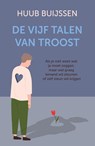 De vijf talen van troost - Huub Buijssen - 9789000378029