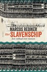 Het slavenschip - Marcus Rediker - 9789000379491