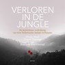 Verloren in de jungle - Jürgen Snoeren ; Marja West - 9789000379569