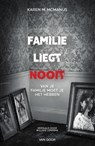 Familie liegt nooit - Karen M. McManus - 9789000382880
