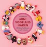 Minivogeltjes haken - Sarah Abbondio - 9789000386543