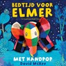 Bedtijd voor Elmer - David McKee - 9789000386956