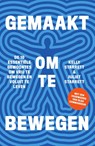 Gemaakt om te bewegen - Kelly Starrett ; Juliet Starrett - 9789000388646