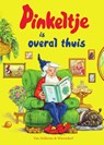 Pinkeltje is overal thuis - Studio Dick Laan - 9789000389032