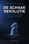 De schaakrevolutie - Peter Doggers - 9789000390823