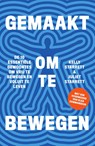 Gemaakt om te bewegen - Kelly Starrett ; Juliet Starrett - 9789000391455