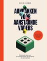 Aanpakken voor aanstaande vaders - David Borman - 9789000393145