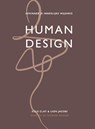 Human Design - Ellis Clay ; Lion Jacobi ; School of Human Design - 9789000395002