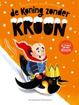 De koning zonder kroon, Levina van Teunenbroek -  - 9789000395606