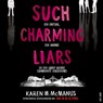 Such Charming Liars - Karen McManus - 9789000396399