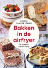 Bakken in de airfryer - Simone van der Koelen - 9789000396887