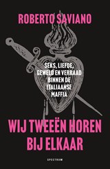 Wij tweeën horen bij elkaar, Roberto Saviano -  - 9789000397006