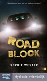 Roadblock - Sophie Wester - 9789000397754