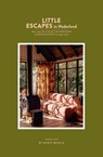 Little Escapes in Nederland - Maartje Diepstraten - 9789000398423