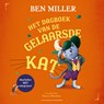 Het dagboek van de Gelaarsde Kat - Ben Miller - 9789000398638