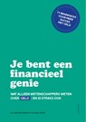 Je bent een financieel genie - Eva van den Broek ; Tim den Heijer - 9789000399772