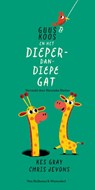 Guus & Koos en het dieper-dan-diepe gat - Kes Gray - 9789000400317