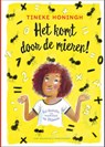 Het komt door de mieren! - Tineke Honingh - 9789000400812